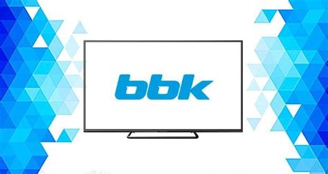 👍 Телевизоры BBK (ББК) 2020-2021: модельный ряд, характеристики, цены ...