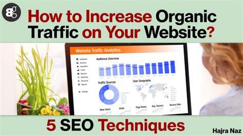 How To Increase Organic Traffic On Your Website