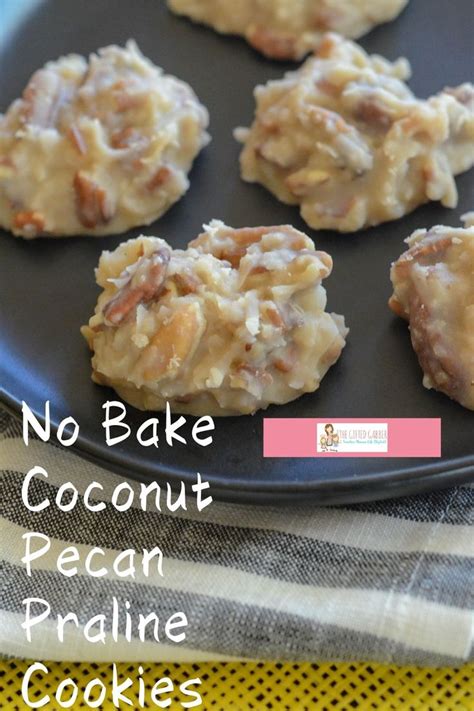 No Bake Coconut Pecan Praline Cookies Recipe