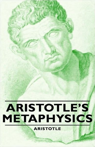 Aristotle's Metaphysics by Aristotle, Paperback | Barnes & Noble®