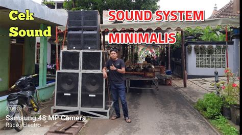 Cek Sound Hajatan Pakai Sound System Minimalis Siap Horegg Youtube