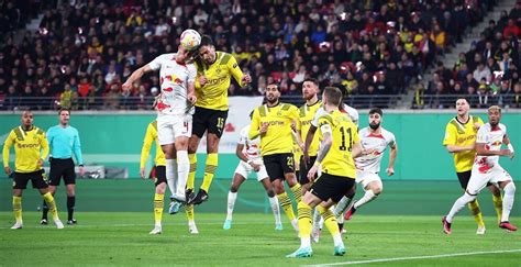 Bvb Fliegt Aus Dem Pokal Titelverteidiger Leipzig Jubelt