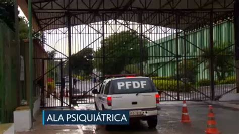 Vídeo Justiça Determina Interdição Parcial Em Ala Psiquiátrica Da Penitenciária Feminina Do Df