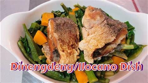 Dinengdengilocano Dish 🥘 Youtube