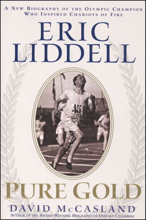 Eric Liddell: Pure Gold Biography | Discovery House Publications ...