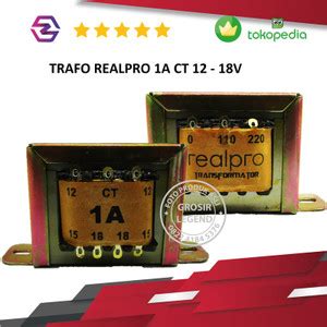 Jual Trafo Travo 1A Ampere 18V CT Realpro Murni Tembaga Kab Banyumas