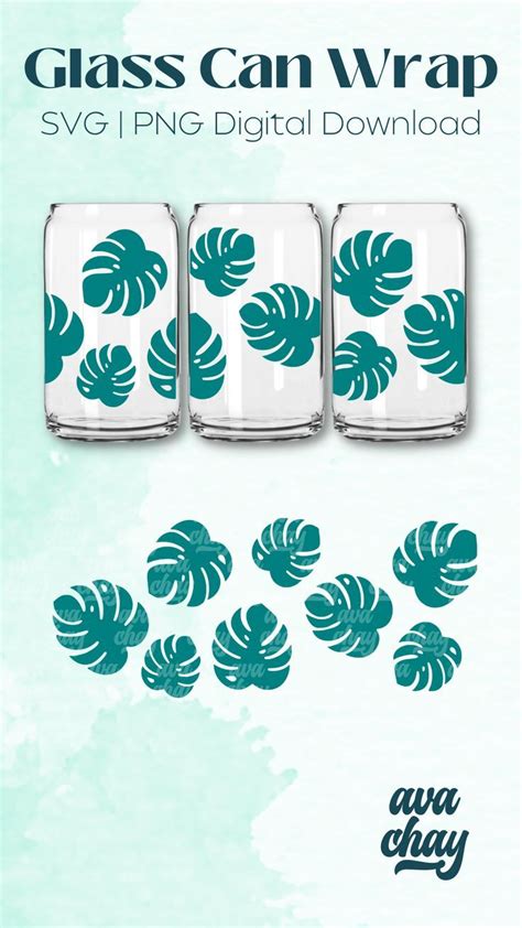 Monstera Glass Can Svg 16 Oz Libbey Full Wrap Plant Mom Svg Beer Can