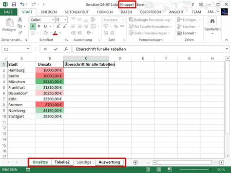 Excel Zellen auf mehreren Tabellen Blättern gleichzeitig ausfüllen