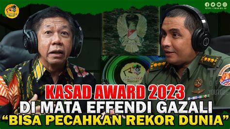 Kasad Award 2023 Di Mata Effendi Gazali Bisa Pecahkan Rekor Dunia