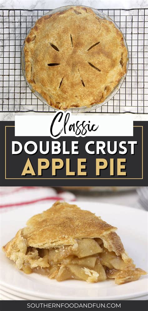 Classic Double Crust Apple Pie Double Crust Apple Pie Holiday Baking Recipes Fall Recipes