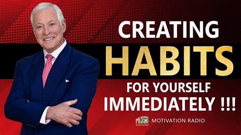 These Habits Of Brian Tracy Will Make You Powerful Beyond Belief