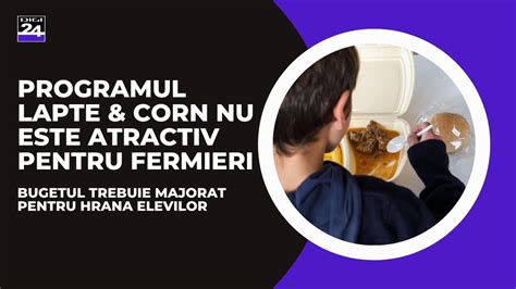 Programul Lapte Corn Nu Este Atractiv Pentru Fermieri Bugetul