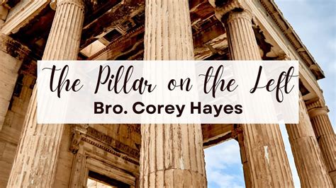 The Pillar On The Left Corey Hayes Youtube