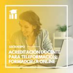 Curso Acreditación docente para teleformación SSCE002PO