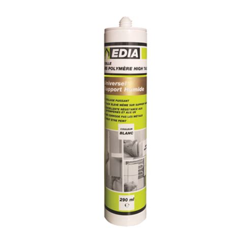 Mastic colle MS polymère High tack Edia support humide 290 ml blanc