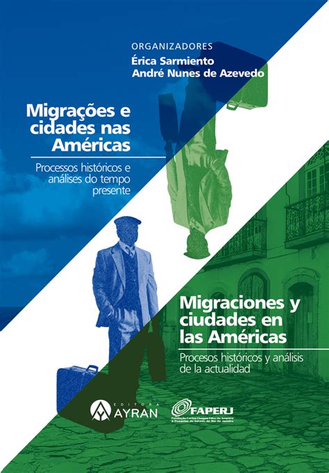 Migrações E Cidades As Américas Processos Históricos E Análises Do