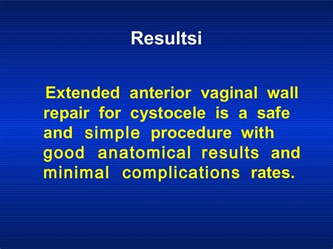 Modified extended anterior vaginal wall repair for cystocele