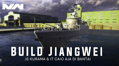 CN Type 053H2G JiangWei Build The Best It Caio Aja Ketar Ketir