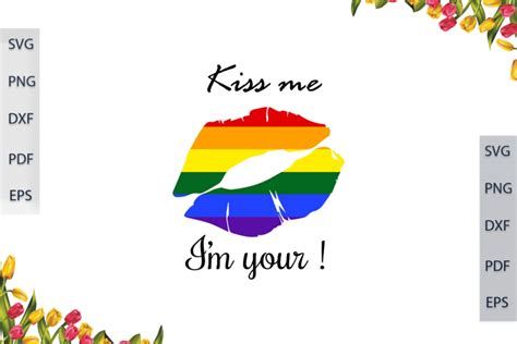 Lgbt Lip Drip Rainbow Kiss Me Its Yours Gift For Parade Gay Lesbian Pride Ally Diy Crafts Svg