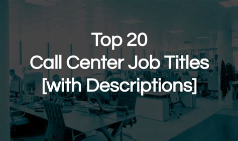 Top Call Center Job Titles With Descriptions Ongig Blog