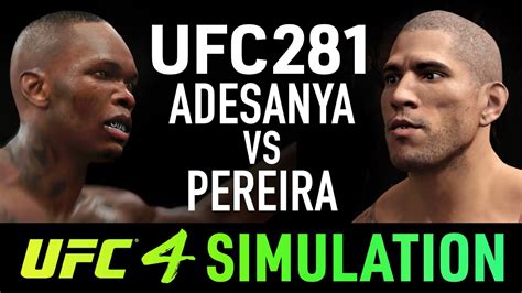 UFC 281 ISRAEL ADESANYA Vs ALEX PEREIRA EA Sports UFC 4 Simulation