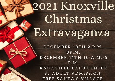 2021 Knoxville Christmas Extravaganza Knoxville Expo Center