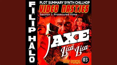 Video Nasty 03 Axe Lisa Lisa YouTube