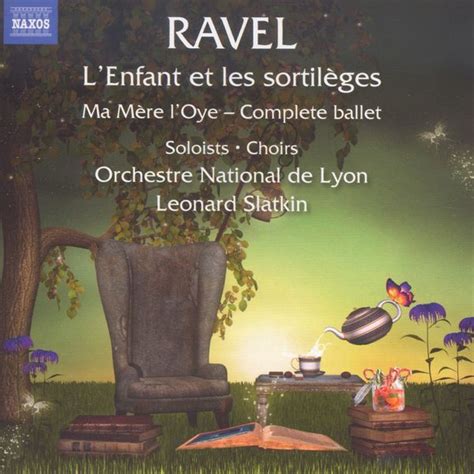 Maurice Ravel L Enfant Et Les Sortileges CD Jpc