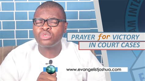 Best Prayers For Any Court Cases Evangelist Joshua Orekhie Youtube