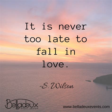 It S Never Too Late Quotes And Sayings - ShortQuotes.cc