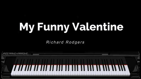 My Funny Valentine Jazz Piano Karaoke Lyrics Youtube