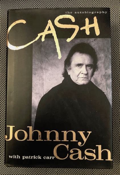 Cash The Autobiography By Cash Johnny Patrick Carr Fine Hardcover