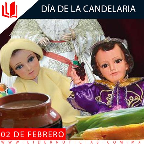 Origen Y Significado Del Día De La Candelaria Lidernoticias