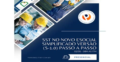 Curso Presencial Sst No Novo Esocial Simplificado Vers O S