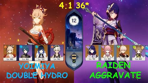 F P C Yoimiya Double Hydro Raiden Aggravate Genshin Impact Spiral