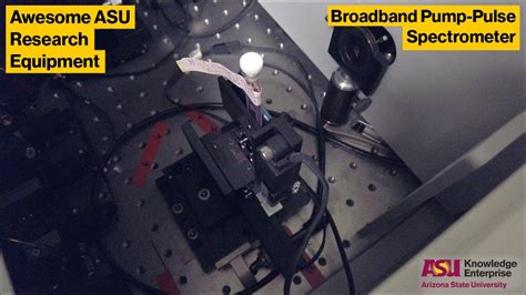 ASU Core Facilities Equipment Showcase Broadband Pump Pulse