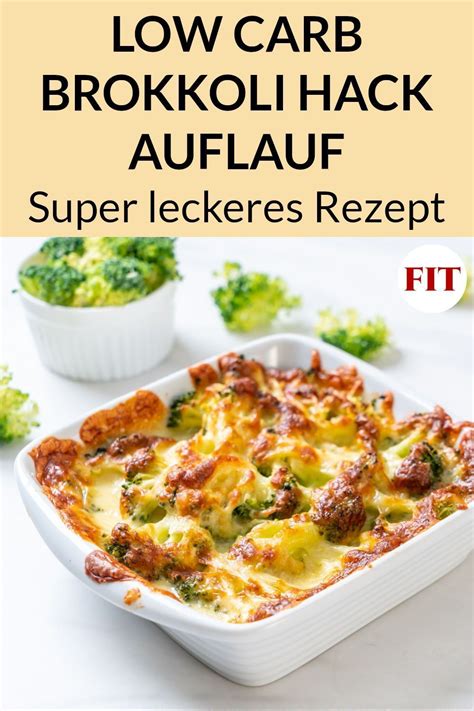 Low Carb Auflauf Mit Brokkoli Hackfleisch Ketogenes Rezept