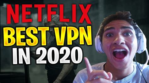 Best Vpn For Netflix 2020 How To Watch American Netflix From Anywhere