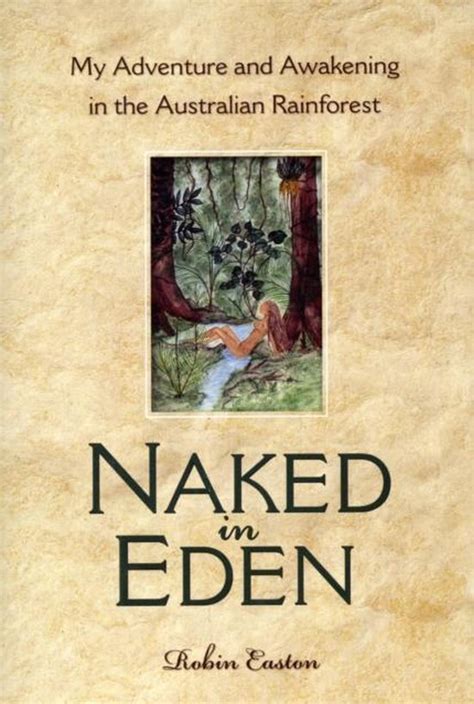 Naked In Eden Robin Easton Boeken Bol