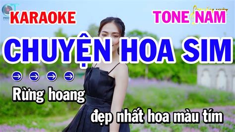 Karaoke Chuyện Hoa Sim Tone Nam Nhạc Sống Dễ Ca YouTube