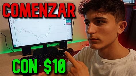 COMO GANAR DINERO Con Solo 10 USD Haciendo TRADING YouTube