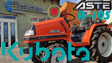 Kubota Aste A Trakter Youtube