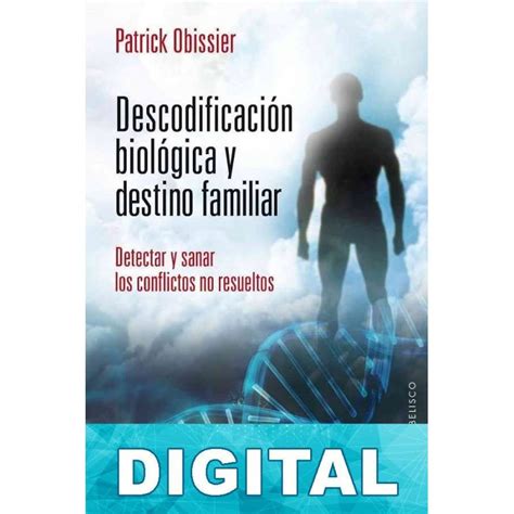 Descodificaci N Biol Gica Y Destino Familiar Libro Pdf Epub O Mobi Kindle