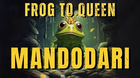 From Frog To Queen The Journey Of Mandodari In Ramayana Youtube