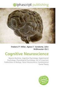 Cognitive Neuroscience Neuron Doctrine Cognitive Psychology