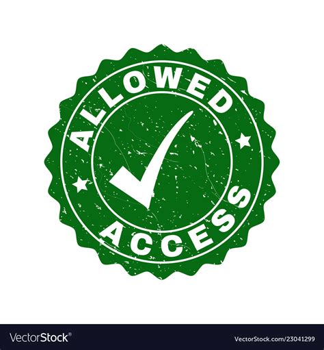 Allowed Access Scratched Stamp With Tick Vector Image