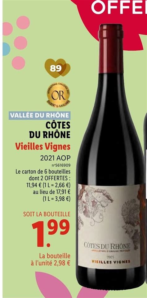 Promo Cotes Du Rhone Vieilles Vignes Chez Lidl