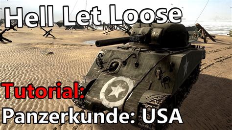 Hell Let Loose Tutorial Panzerkunde Us Panzer Youtube