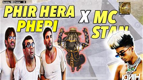 Mc Stan X Phir Hera Pheri Bgmi Montage Basti Ka Hasti Fps