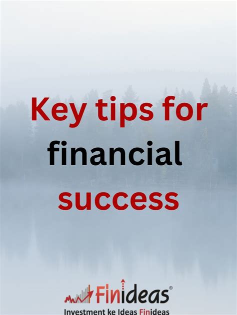 Key Tips For Financial Success Finideas